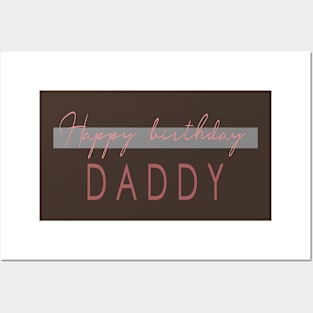 Happyy Birthday and Father's Day / Father's Day Holiday Shirt / Birthday Shirt / Father's Day / Birthday Shirt, Father's Day Day / Day Gift Father's Day Tshirt Posters and Art